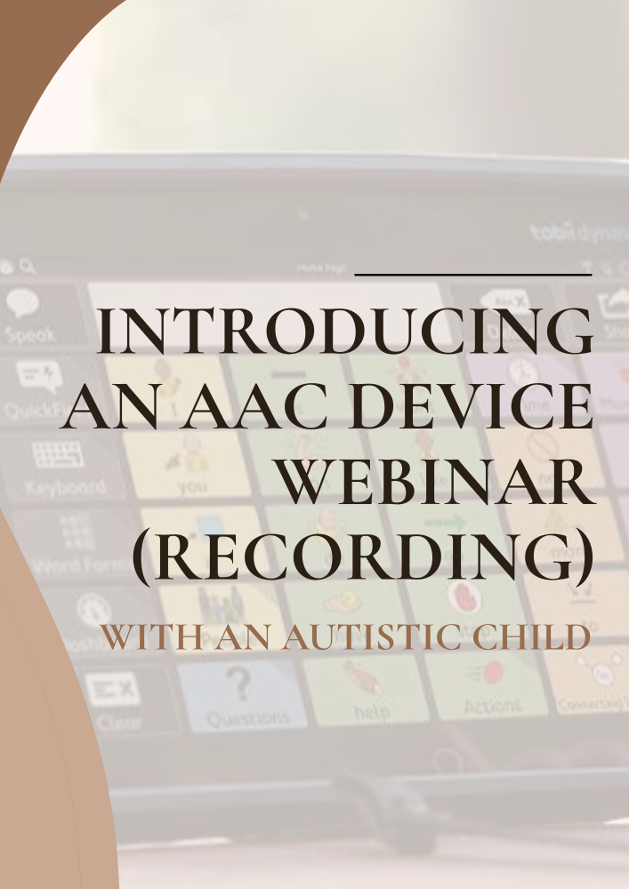 Introducing an AAC Device Recorded Webinar